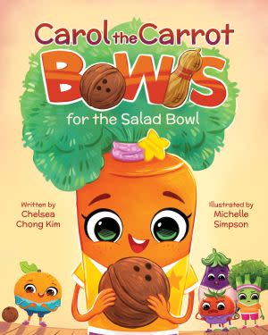 Award-Winning Children's book — Carol the Carrot Bowls for the Salad Bowl