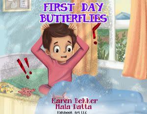 Award-Winning Children's book — First Day Butterflies