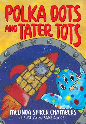 Award-Winning Children's book — Polka Dots and Tater Tots