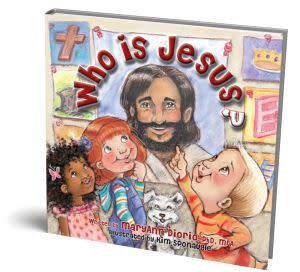 Award-Winning Children's book — Who Is Jesus?