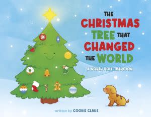 Award-Winning Children's book — The Christmas Tree That Changed The World: A North Pole Tradition