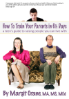 How to train Your Parents