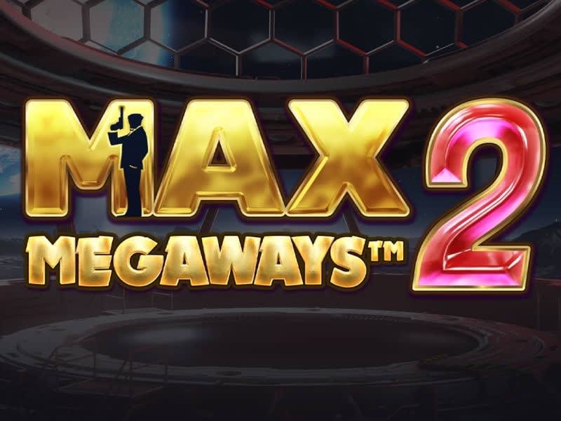 Max Megaways 2