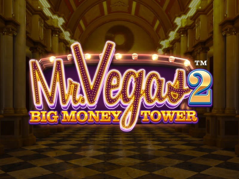 Mr Vegas 2 Big Money Tower