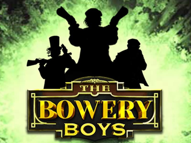 The Bowery Boys