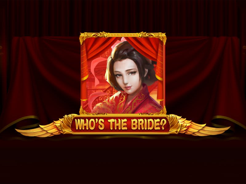 Whos the Bride