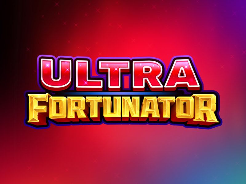 Ultra Fortunator