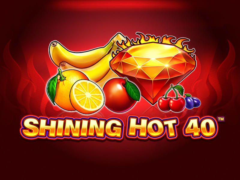 Shining Hot 40