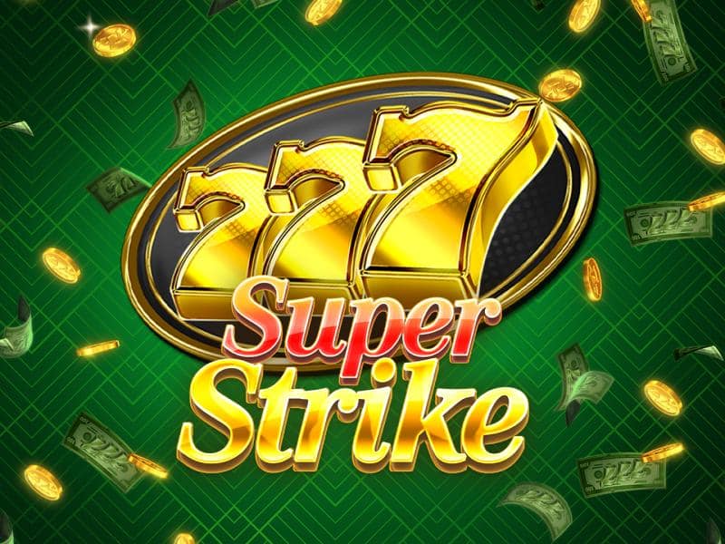 777 Super Strike