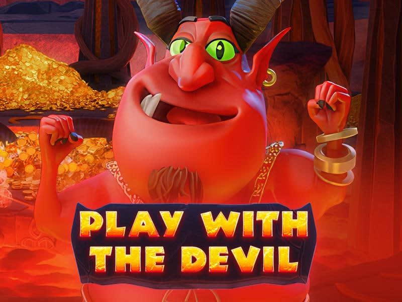 Play with the Devil