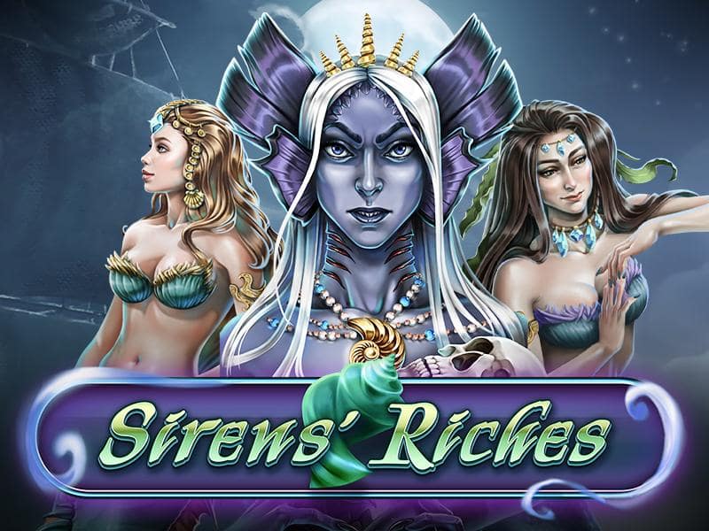 Sirens Riches