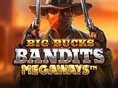 Big Bucks Bandits