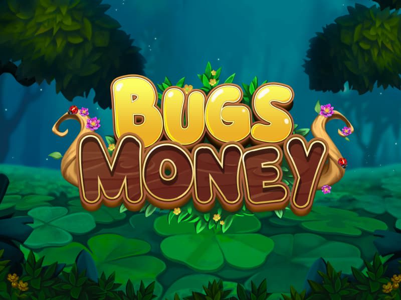 Bugs Money