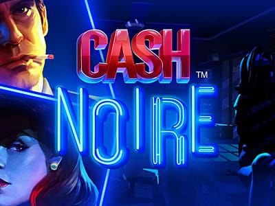 Cash Noire