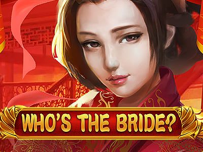 Whos the Bride