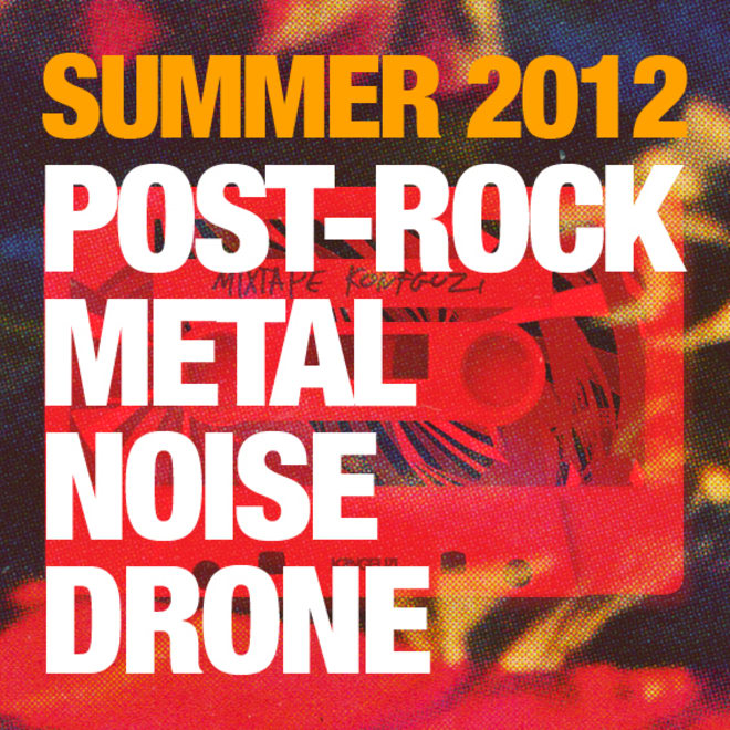 Mixtape KONGFUZI #5 : Summer Metal 2012 Mixtape KONGFUZI #5 : Summer Metal 2012