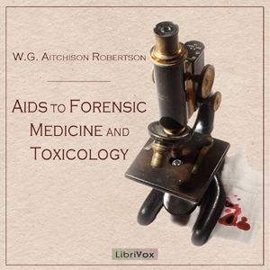 Aids to Forensic Medicine and Toxicology