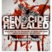 Genocide Revealed