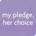 My Pledge Her Choice