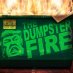 The Dumpster Fire The Dumpster Fire