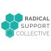 Radical Support Collective Radical Support Collective