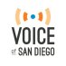 Voice of San Diego Voice of San Diego