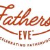 Fathers Eve
