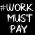 WorkMustPay Belfast WorkMustPay Belfast