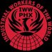 ⚒️IWW🌐Phoenix🌵 ⚒️IWW🌐Phoenix🌵