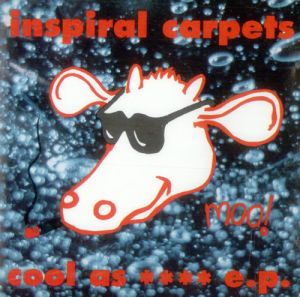 Inspiral Carpets Cool As