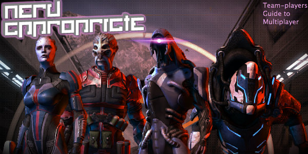 Mass Effect 3: A Team-player’s Guide To Multiplayer