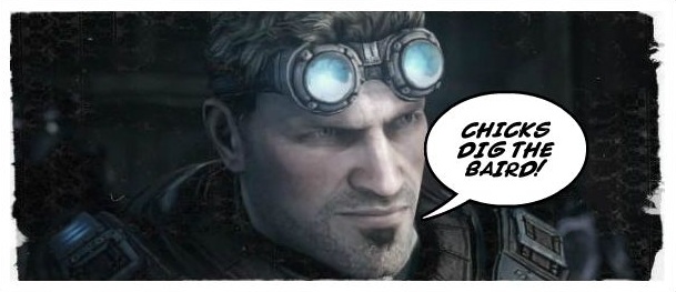 Gears Of War: Judgment – Chicks Dig The Baird!