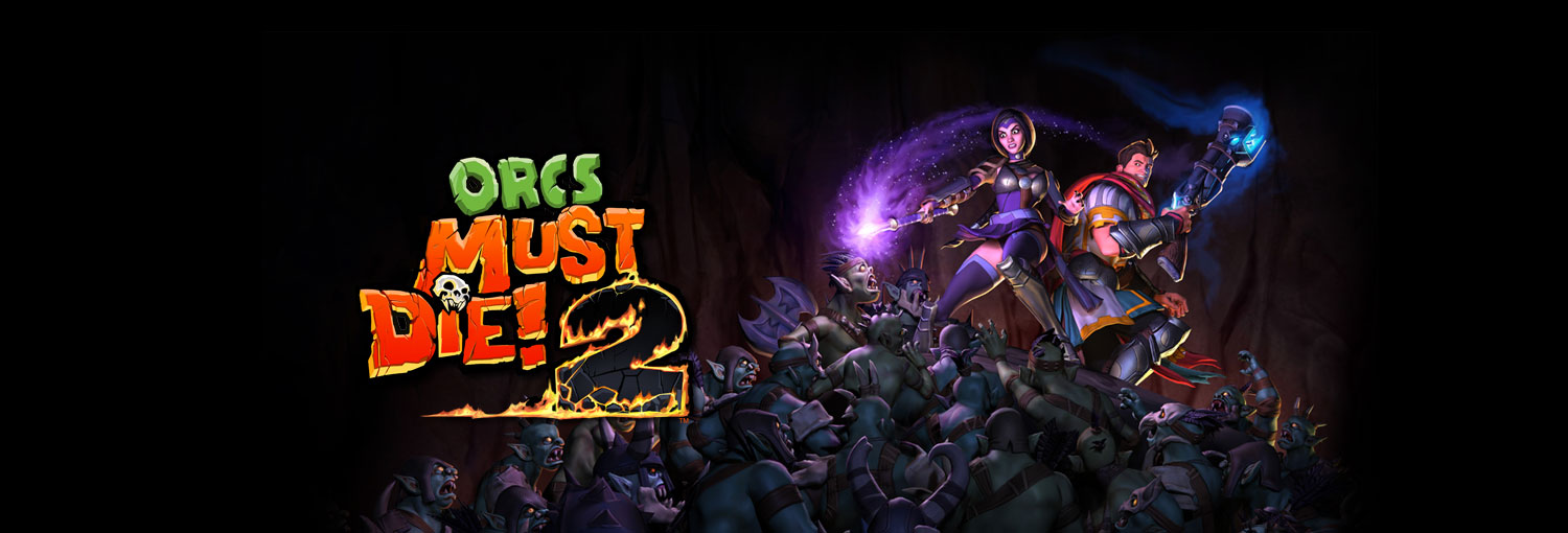 PAX East 2012: Orcs Must Die 2 – No Seriously, Kill The Orcs