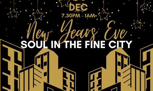 NYE - Soul in the Fine City