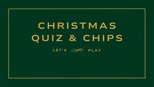 Christmas Quiz & Chips night