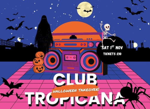 Club Tropicana: Halloween Takeover at the Oaklands!