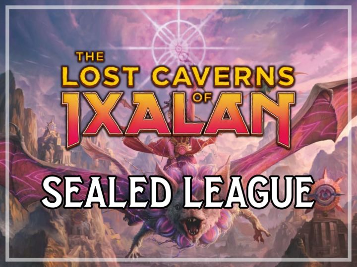 Magic The Lost Caverns of Ixalan Sealed League