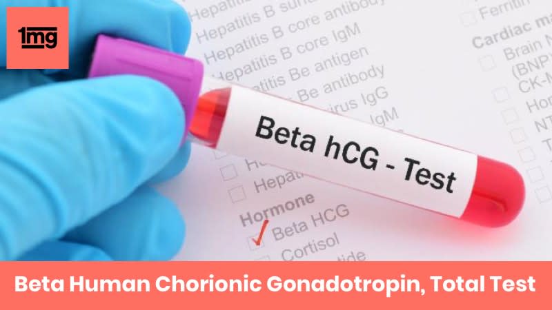 Beta Human Chorionic Gonadotropin, Total Test