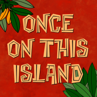 Once on This Island