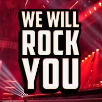 We Will Rock You