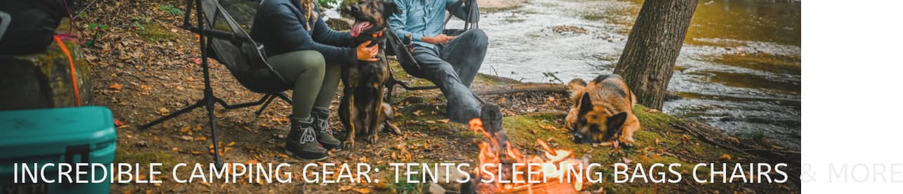 Incredible Camping Gear: Tents, Sleeping Bags, Chairs, & More