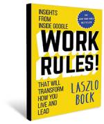 Work Rules by Laszlo Bock
