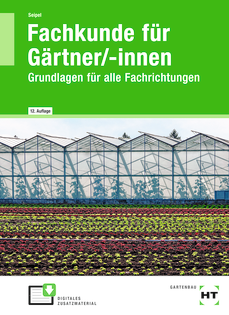 Fachkunde für Gärtner/innen Lehrbuch Verlag Handwerk und Technik