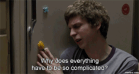 Scott Pilgrim, played by Michael Cera in Scott Pilgrim vs the World, asking "Why does everything have to be so complicated?"