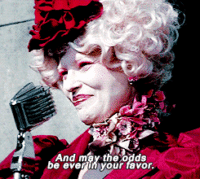 Effie Trinket saying May the odds be ever in your favor