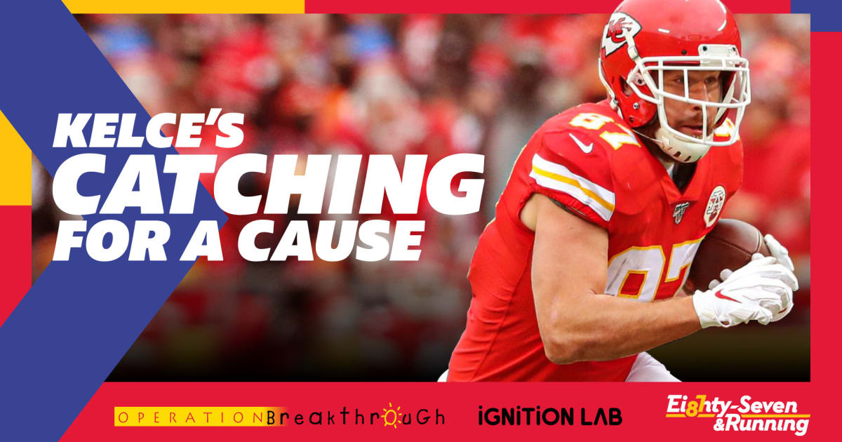 Kelce's Catching for a Cause - PledgeIt.org