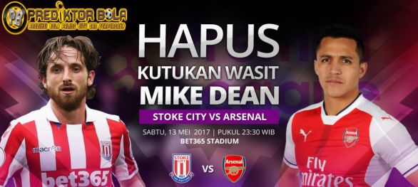 Prediksi Stoke City vs Arsenal 13 Mei 2017