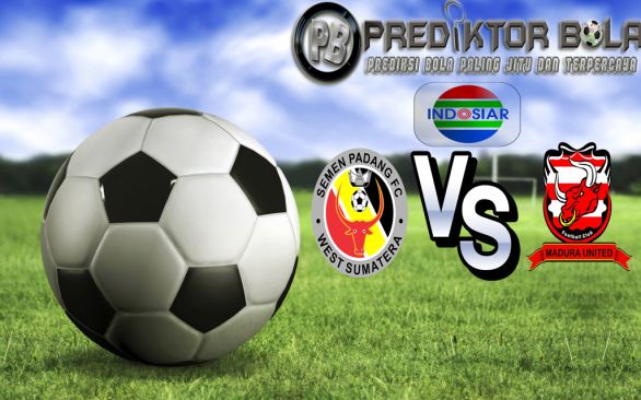 Prediksi Bola Semen Padang Vs Madura United 8 Agustus 2016