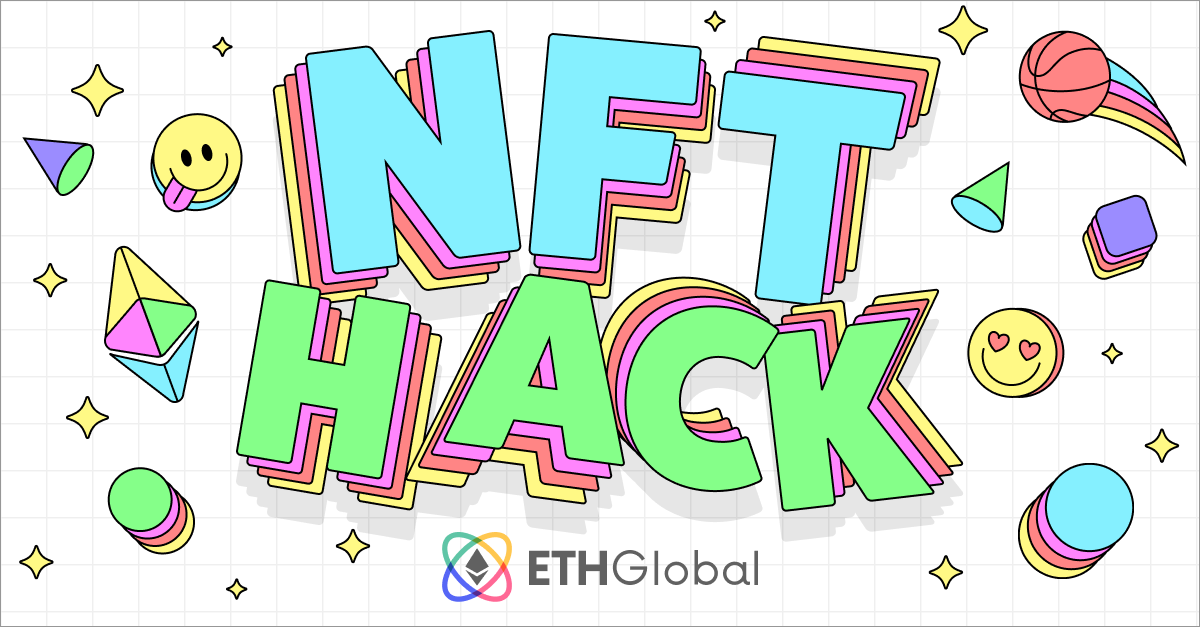 NFTHACK 2022 ETHGlobal