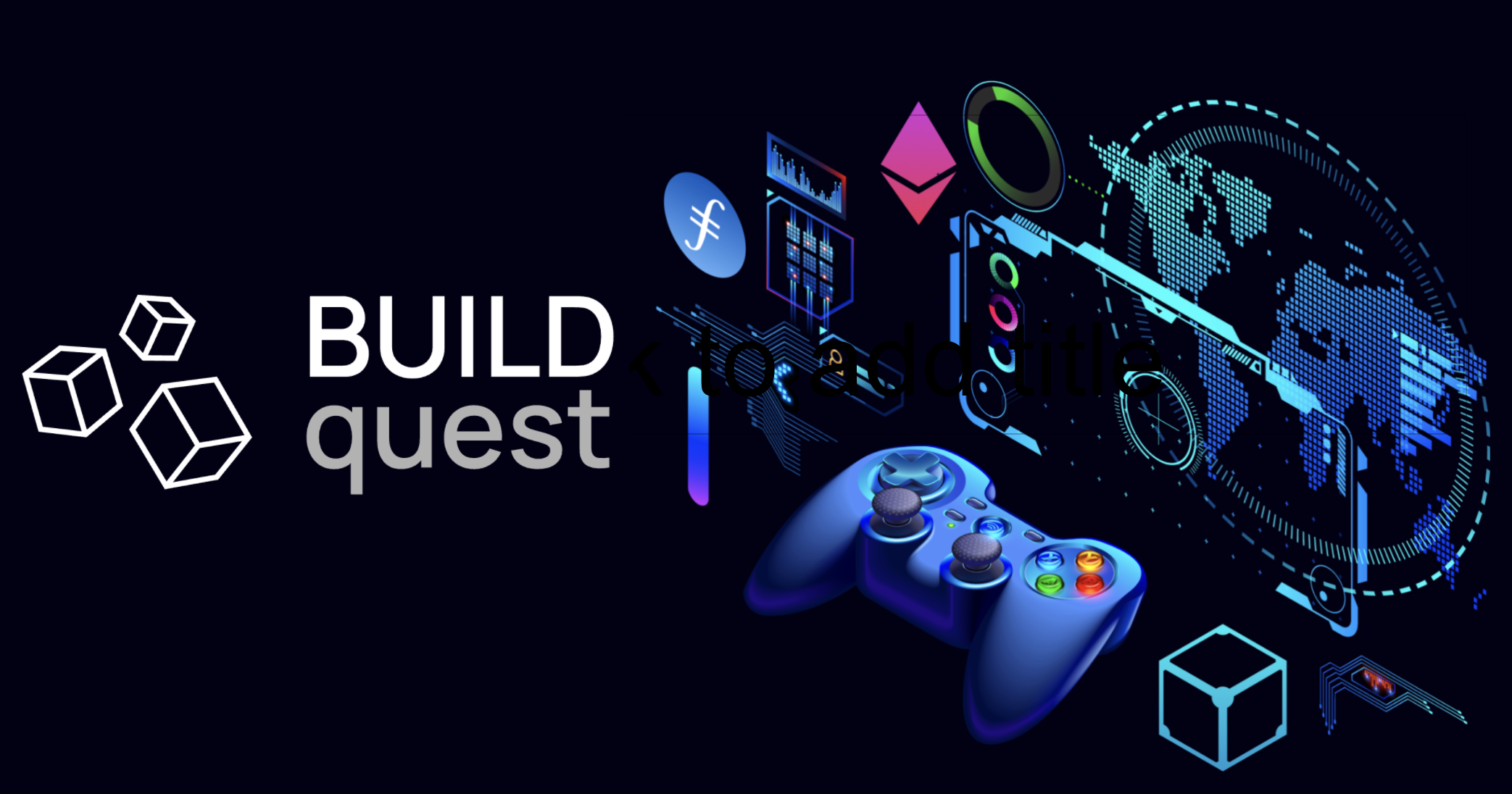 BuildQuest 2022 ETHGlobal